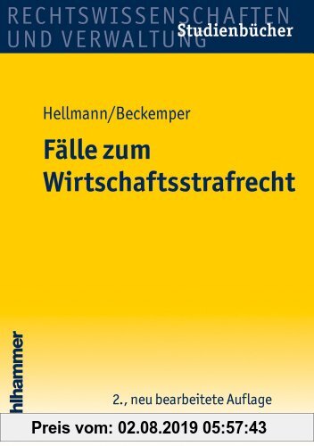 Gebr. - Fälle zum Wirtschaftsstrafrecht (Studienbuecher Rechtswissenschaft)