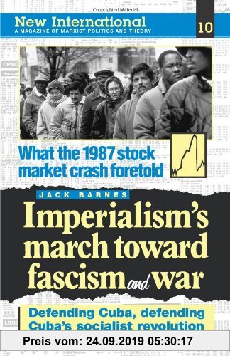 Imperialism's March Toward Fascism and War (NEW INTERNATIONAL)