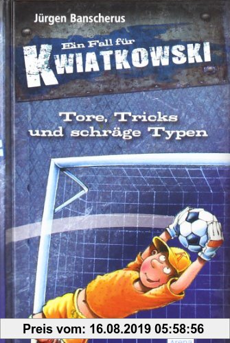 Gebr. - Ein Fall für Kwiatkowski - Tore, Tricks und schräge Typen