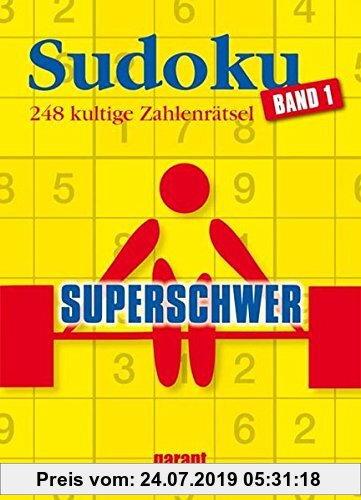 Gebr. - Sudoku superschwer - Band 1: 248 kultige Zahlenrätsel