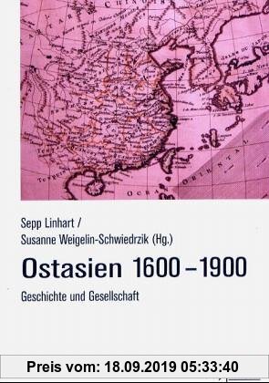 Gebr. - Ostasien 1600 - 1900: Geschichte und Gesellschaft