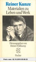 Reiner Kunze: Materialien zu Leben und Werk (German Edition)