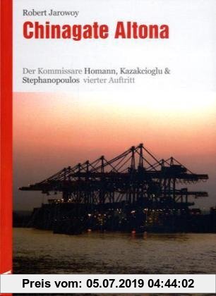 Gebr. - Chinagate Altona: Der Kommissare Homann, Kazakcioglu & Stephanopoulos vierter Auftritt