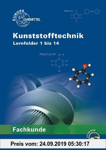 Gebr. - Fachkunde Kunststofftechnik: Lernfelder 1 bis 14