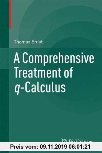 Gebr. - A Comprehensive Treatment of q-Calculus