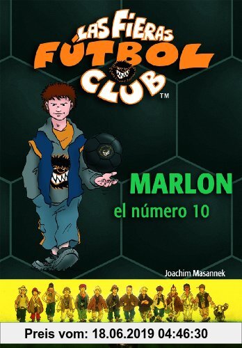 Gebr. - Marlon, el número 10 (Fieras Futbol Club)