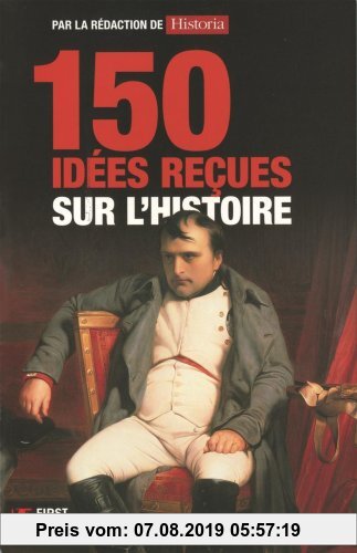 Gebr. - 150 Idees Recues Sur L'Histoir FL
