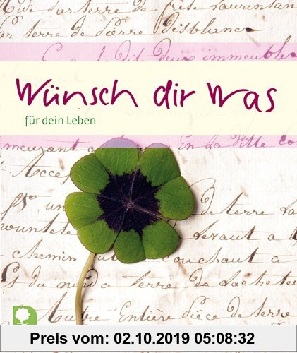 Gebr. - Wünsch dir was: Lebenkunst für jeden Tag