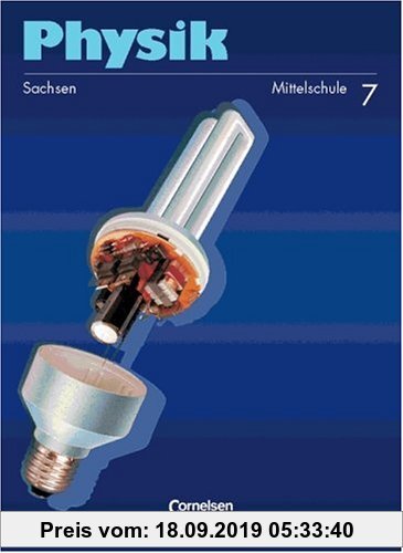 Gebr. - Physik - Mittelschule Sachsen: 7. Schuljahr - Schülerbuch