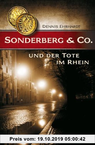 Gebr. - Sonderberg & Co. und der Tote im Rhein