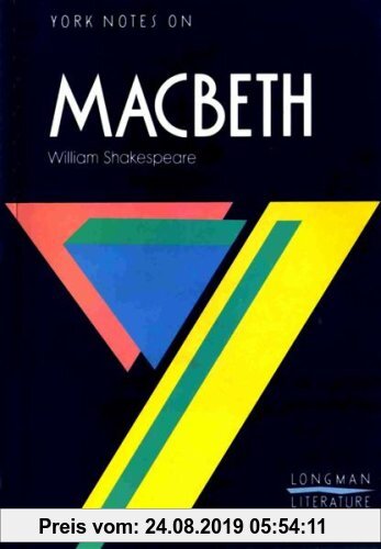 York Notes on William Shakespeare's "Macbeth" (Longman Literature Guides)