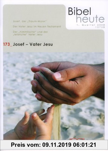 Gebr. - Bibel heute / Josef - Vater Jesu
