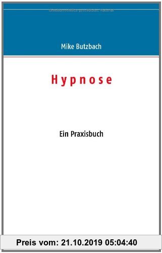 Gebr. - Hypnose: Das Praxisbuch