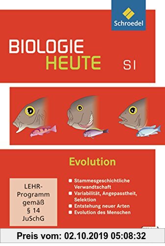 Gebr. - Biologie heute entdecken - Ausgabe 2003 für die Sekundarstufe I: Evolution: Einzelplatzlizenz (Biologie heute SI, Band 25)