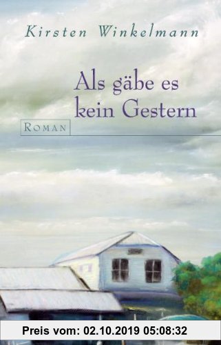 Gebr. - Als gäbe es kein Gestern: Roman