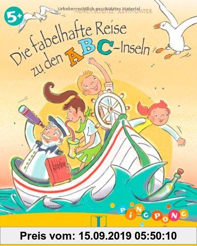 Gebr. - Die fabelhafte Reise zu den ABC-Inseln - Bilderbuch: PiNGPONG