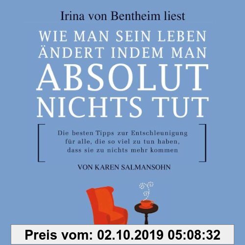 Gebr. - Wie man sein Leben ändert indem man absolut nichts tut, 1 CD