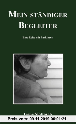 Gebr. - Mein ständiger Begleiter: Eine Reise mit Parkinson