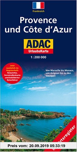 Gebr. - ADAC UrlaubsKarte Provence, Cote d' Azur 1 : 200 000: Von Marseille bis Monaco, von Avignon bis zu den Seealpen. Mit Ortsregister, Fernstraßen