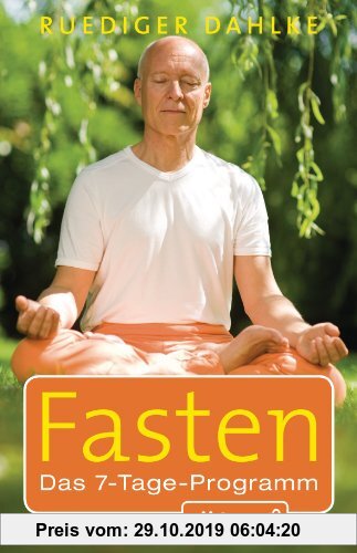 Gebr. - Fasten: Das 7-Tage-Programm