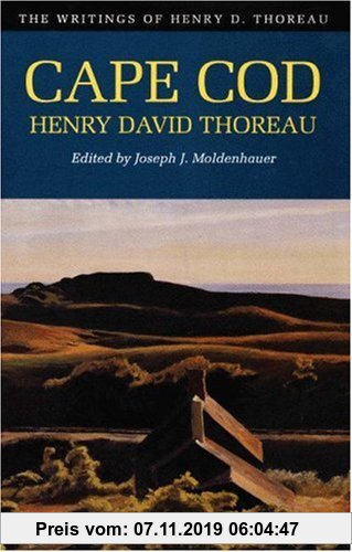 Cape Cod (Writings of Henry D. Thoreau, 17)