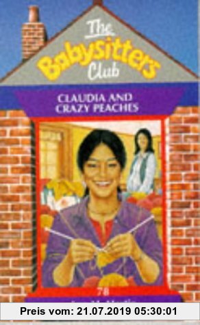 Gebr. - Claudia and the Crazy Peaches (Babysitters Club)