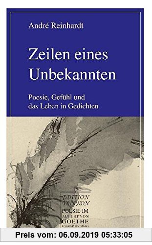 Gebr. - Zeilen eines Unbekannten: Gedichte (August von Goethe Literaturverlag)