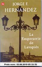Gebr. - LA EMPERATRIZ DE LAVAPIES PDL J.F. HERNANDEZ