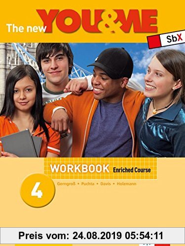 Gebr. - The New YOU & ME 4: Englisch Lehrwerk für Österreich - 8. Schulstufe. Enriched Course - Workbook