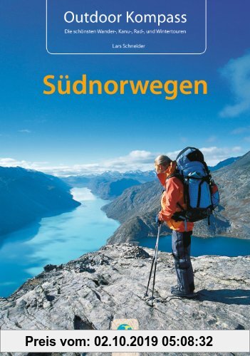 Gebr. - Outdoor Kompass Südnorwegen: Das Reisehandbuch für Aktive: Das Reisehandbuch zum Kanuwandern