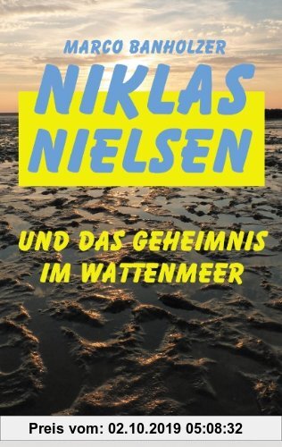 Gebr. - Niklas Nielsen und das Geheimnis im Wattenmeer