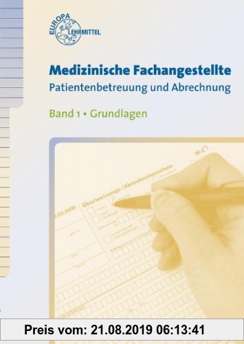 Gebr. - Medizinische Fachangestellte Patientenbetreuung und Abrechnung 01. Grundlagen