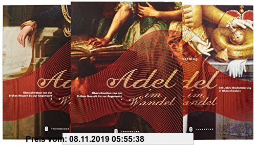 Gebr. - Adel im Wandel: 200 Jahre Mediatisierung in Oberschwaben
