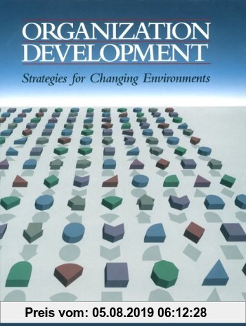 Gebr. - Organization Development: Strategies for Changing Environments