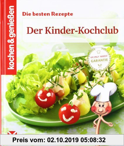 Gebr. - Kochen & Genießen: Der Kinder-Kochclub: Die besten Rezepte