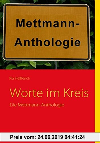 Gebr. - Worte im Kreis: Die Mettmann-Anthologie