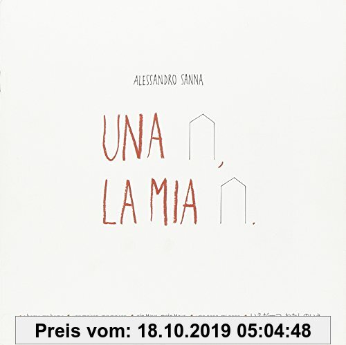 Gebr. - Una casa, la mia casa. Ediz. multilingue