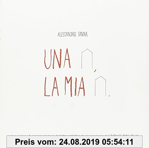 Gebr. - Una casa, la mia casa. Ediz. multilingue