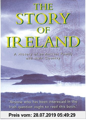 Gebr. - The Story of Ireland: A History of an Ancient Family and Their Country