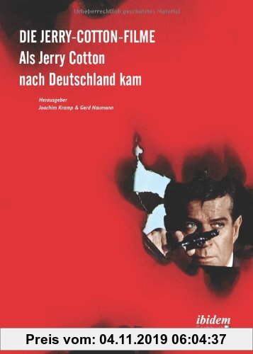 Gebr. - Die Jerry-Cotton-Filme: Als Jerry Cotton nach Deutschland kam