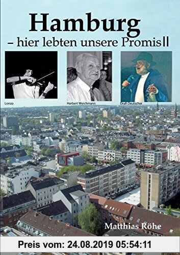 Gebr. - Hamburg – hier lebten unsere Promis II: In Erinnerung an Persönlichkeiten aus Film, Fernsehen, Politik, Sport, Kultur