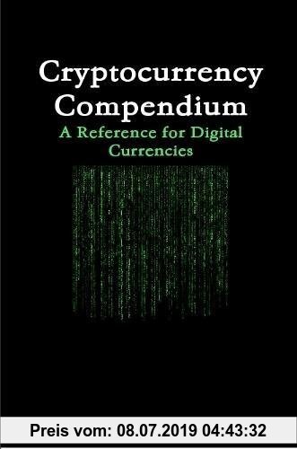 Gebr. - Cryptocurrency Compendium: A Reference for Digital Currencies