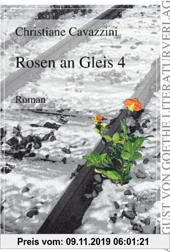 Gebr. - Rosen an Gleis 4