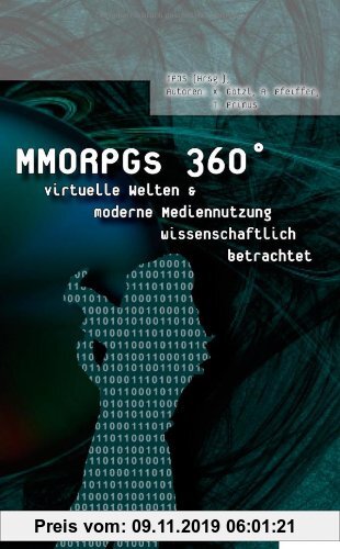 Gebr. - MMORPGs 360°: Virtuelle Welten & moderne Mediennutzung wissenschaftlich betrachtet