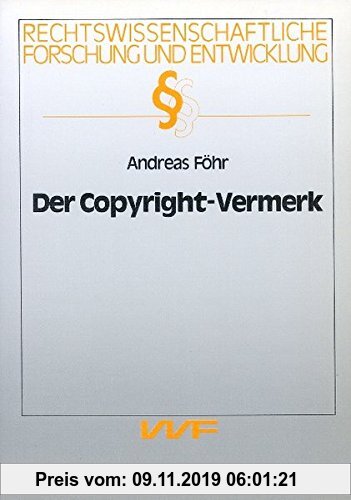 Gebr. - Der Copyright-Vermerk (Rechtswissenschaftliche Forschung und Entwicklung)