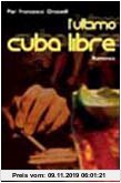 Gebr. - L'ultimo cuba libre