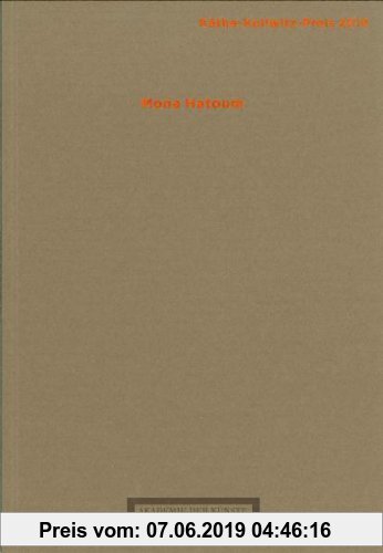 Gebr. - Mona Hatoum: Käthe-Kollwitz-Preis 2010