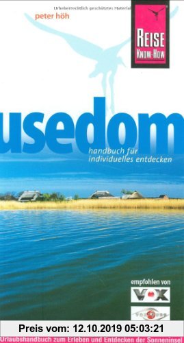 Gebr. - Insel Usedom: Urlaubshandbuch zum Erleben und Entdecken der Sonneninsel Usedom