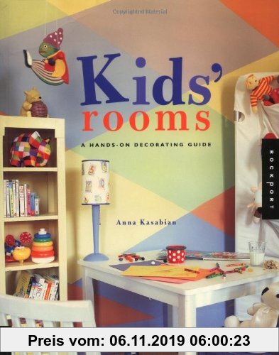 Gebr. - Kids Rooms: A Hands-On Decorating Guide (Interior Design and Architecture)