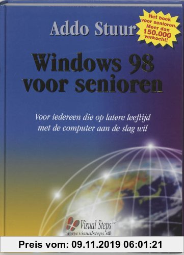 Gebr. - Windows 98 voor senioren / druk 1: voor iedereen die op latere leeftijd met de computer aan de slag wil